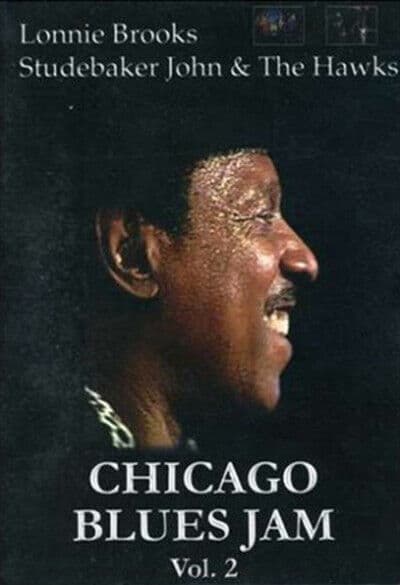 Chicago Blues Jam Vol. 2: Lonnie Brooks/Studebaker John... DVD Cert E Pre-Owned Region 2