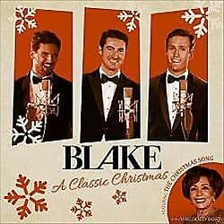 Blake : Blake: A Classic Christmas CD (2015) Pre-Owned