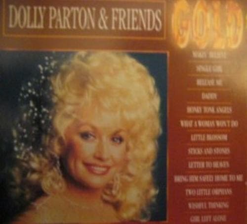 Dolly Parton & Friends : Gold CD Pre-Owned