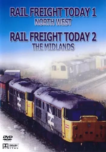Rail Freight Today 1 & 2: North West & The Midlands (DVD)