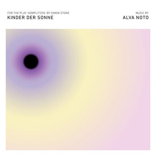 Alva Noto : Kinder Der Sonne CD (2023)