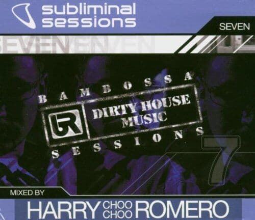 Various Artists : Subliminal Sessions: Mixed By Harry 'Choo Choo' Romero - Pre-Owned