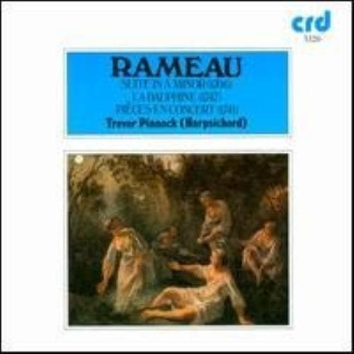 Rameau : Suites in a Minor/E Minor CD Pre-Owned