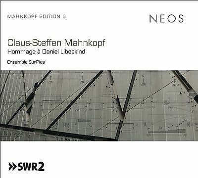 Claus-Steffen Mahnkopf : Claus-Steffen Mahnkopf: Hommage Daniel Libeskind CD Pre-Owned