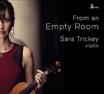 Sara Trickey : Sara Trickey: From an Empty Room CD (2022)