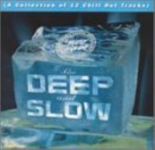 Various Artists : Deep & Slow CD Pre-Owned