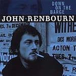John Renbourn : Down on the Barge CD Pre-Owned