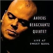 Anders Bergcrantz : Live at Sweet Basil [swedish Import] CD (2002) Pre-Owned