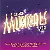 Various Artists : The Best Musicals...Ever CD Pre-Owned
