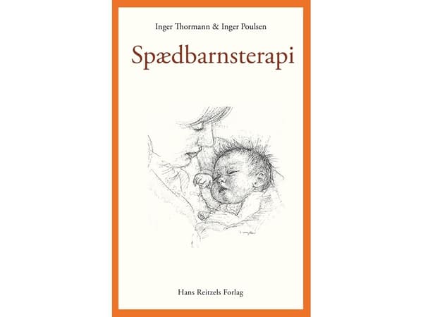 Spedbarnsterapi | Inger Thormann; Inger Poulsen | Språk: Dansk