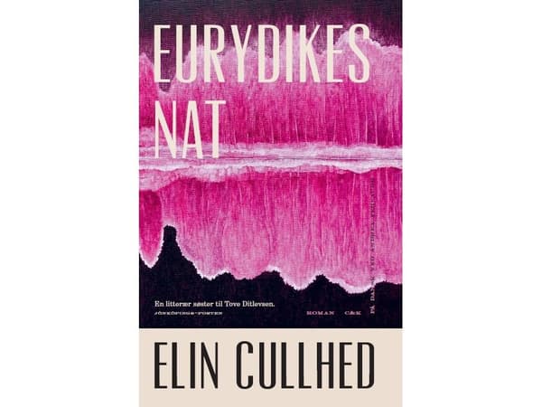 Eurydikes nat | Elin Cullhed | Språk: Dansk