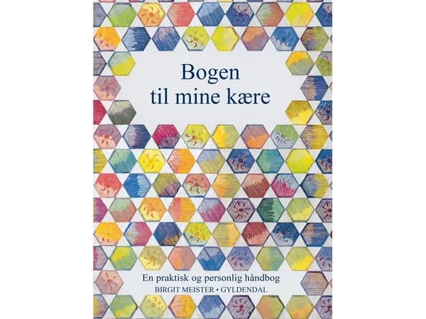 Bok: Til mine kjære | Birgit Meister | Språk: Dansk