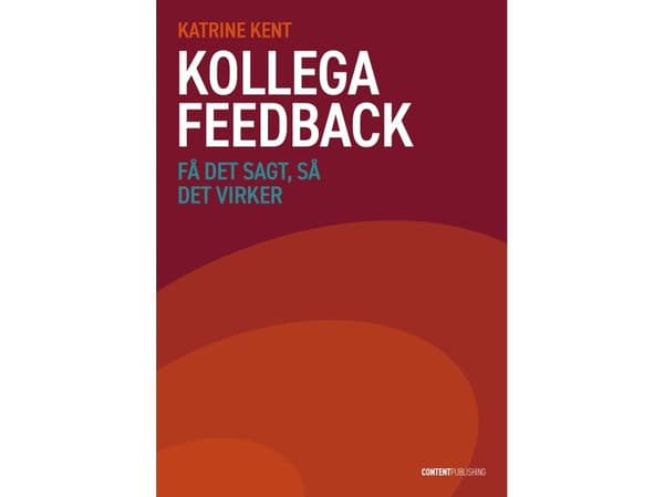Kollegatilbakemelding | Katrine Kent | Språk: Dansk