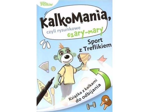 Kalkomani. Sport med Treflikiem