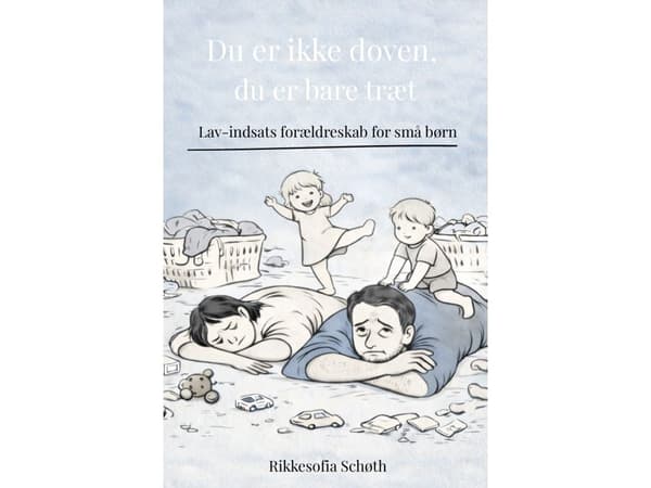 Du är inte lat, du är bara trött | Språk: Danska