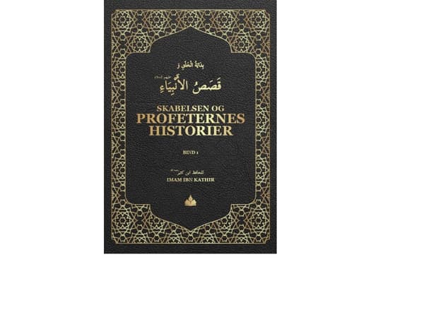 Skabelsen og Profeternes historier bind 1 | Ibn Kathir