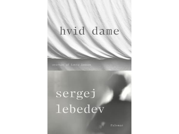 Vit dam | Sergej Lebedev | Språk: Danska