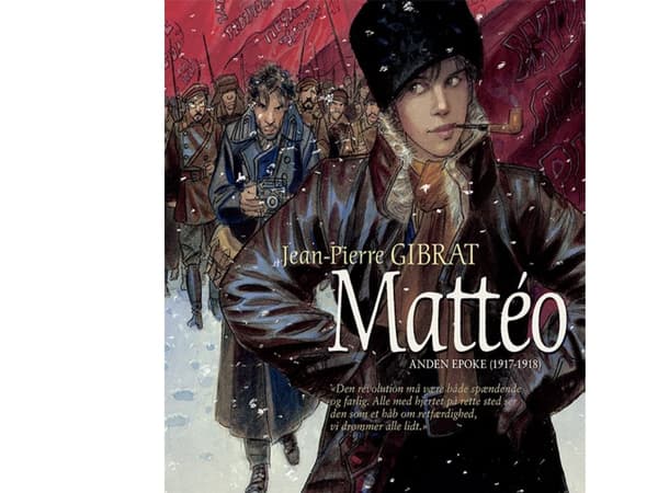 Matteo, bind 2 | Jean-Pierre Gibrat | Språk: Dansk