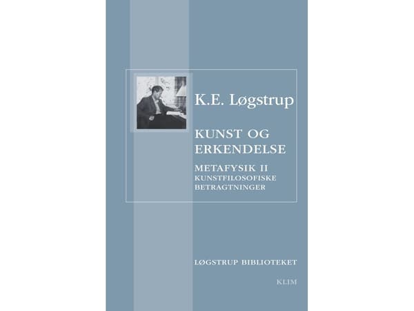 Taide ja kognitio | K.E. Løgstrup | Kieli: Tanska