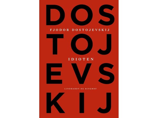 Idioten | Fjodor Mikhajlovitj Dostojevskij