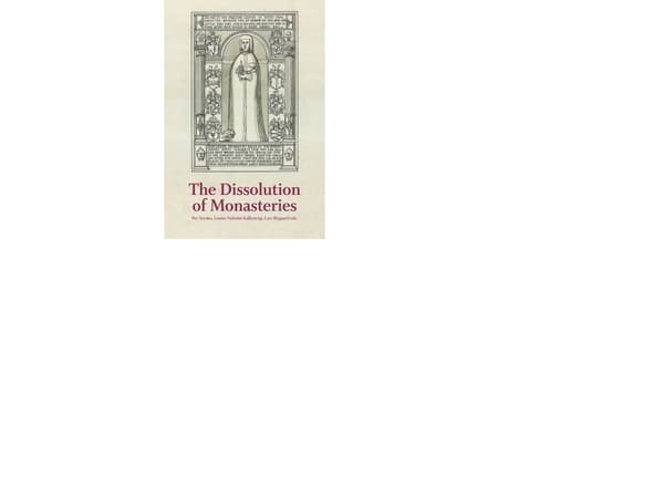 The Dissolution of Monasteries | Språk: Danska