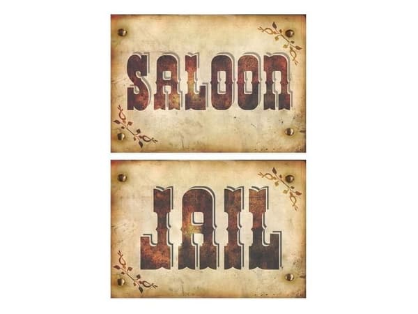 Jail / Saloon skilt