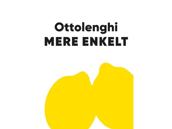 Mere enkelt | Yotam Ottolenghi