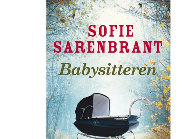 Lapsenvahti | Sofie Sarenbrant | Kieli: Tanska