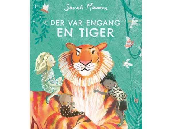 Der var engang en tiger | Sarah Massini