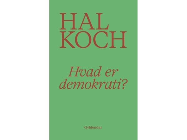 Vad är demokrati? | Hal Koch
