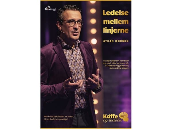 Ledelse mellom linjene | Ayhan Gormez | Språk: Dansk