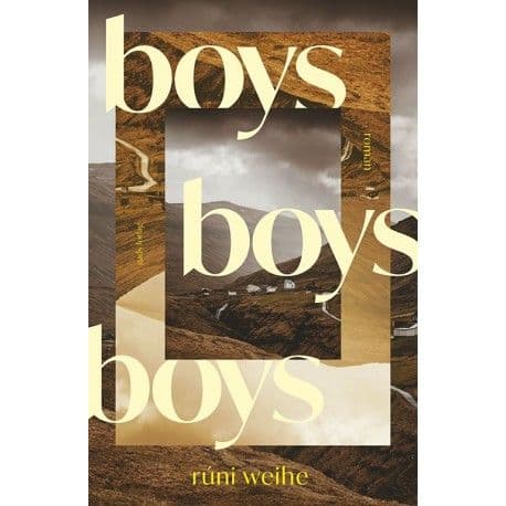 Boys boys boys | Rúni Weihe