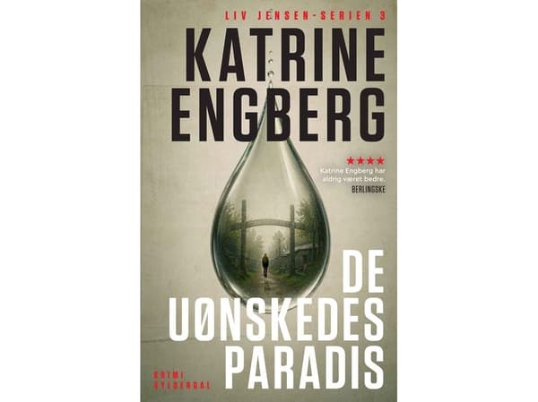 De uønskedes paradis | Katrine Engberg