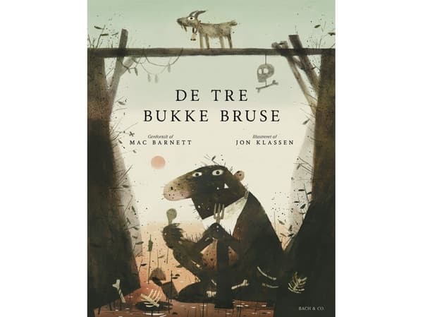 De tre Bukke Bruse | Mac Barnett;Jon Klassen