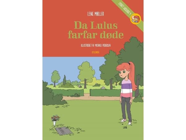 När Lulus farfar dog | Lene Møller | Språk: Danska