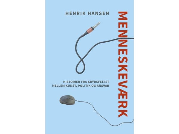 Menneskearbeid | Henrik Hansen | Språk: Dansk