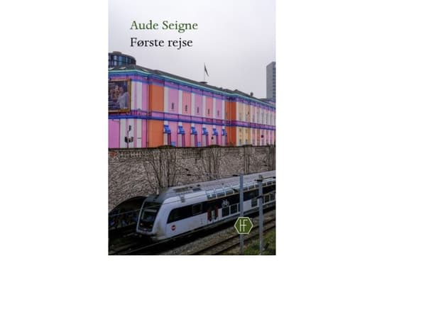 Første reise | Aude Seigne | Språk: Dansk