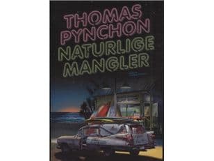 Naturlige mangler | Thomas Pynchon | Kieli: Tanska
