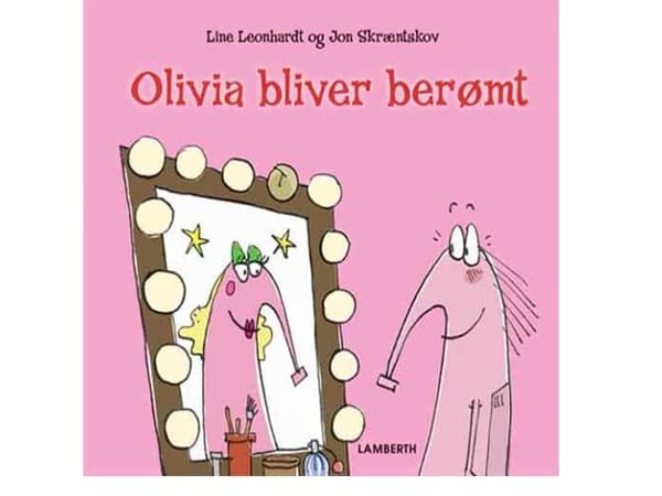 Olivia on tullut kotiin | Line Leonhardt | Kieli: Tanska