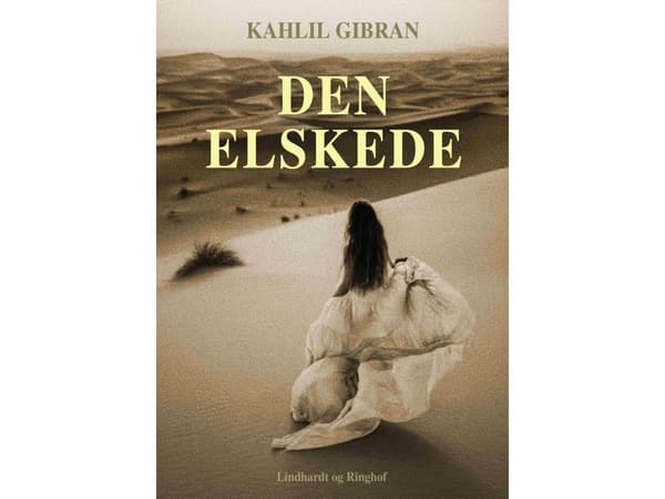 Den elskede | Kahlil Gibran