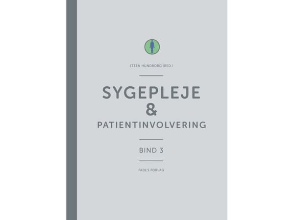 Nursing &amp; Patient Involvement | Steen Hundborg (toim.)
