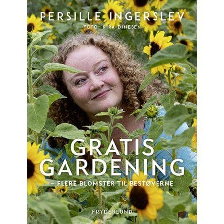 Gratis gardening | Persille Ingerslev | Språk: Dansk