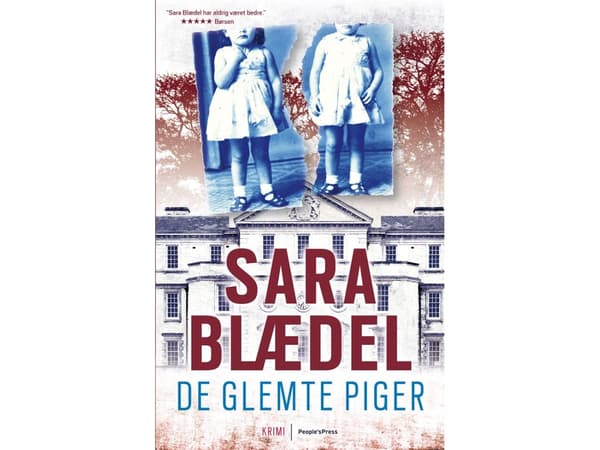 De glemte jentene | Sara Blædel | Språk: Dansk