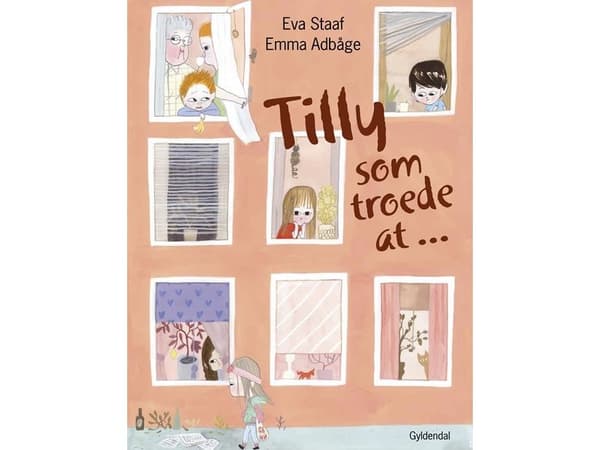 Tilly som trodde att ... | Eva Staaf | Språk: Danska