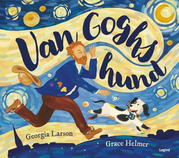 Van Goghs hund | Georgia Larson | Språk: Danska