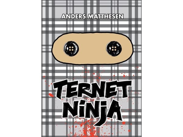 Ternet Ninja | Anders Matthesen | Språk: Danska