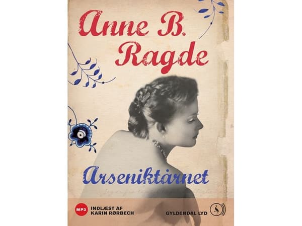 Arsentårnet | Anne B. Ragde | Språk: nor