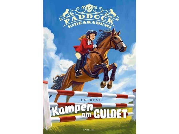 Paddock Rideakademi (2): Kampen om guldet | J. P. Rose