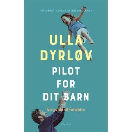 Pilotti lapsellesi | Ulla Dyrløv | Kieli: Tanska