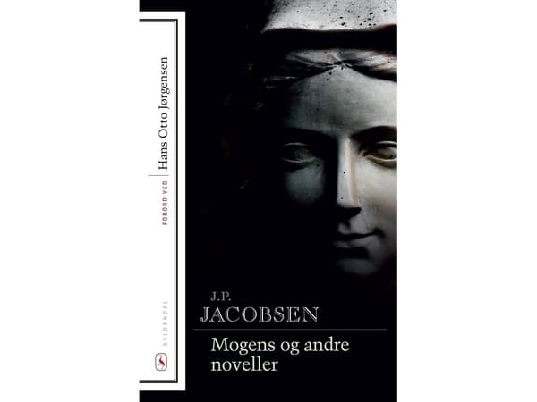 Mogens og andre noveller | J.P. Jacobsen | Språk: Dansk